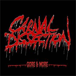 Carnal Dissection : Gore and More!